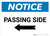 Notice: Passing Side Arrow Left - Wall Sign