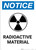 Notice: Radioactive Material Portrait with Icon - Wall Sign