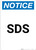Notice: SDS Portrait - Wall Sign