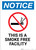 Notice: This Is A Smoke Free Facility - Wall Sign