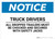 Notice: Truck Drivers All Dropped Trailers Must Be Chocked - Wall Sign