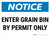Notice: Enter Grain Bin By Permit Only Landscape - Wall Sign