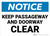 Notice: Keep Passageway Doorway Clear Landscape - Wall Sign