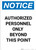 Notice: Authorized Personnel Only Beyond This Point - Portrait Wall Sign