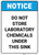 Notice: Do Not Store Laboratory Chemicals Under Sink ANSI - Portrait Wall Sign