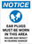 Notice: Ear Plugs Must Be Worn In This Area with Icon - Portrait Wall Sign