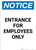 Notice: Entrance For Employees Only - Portrait Wall Sign