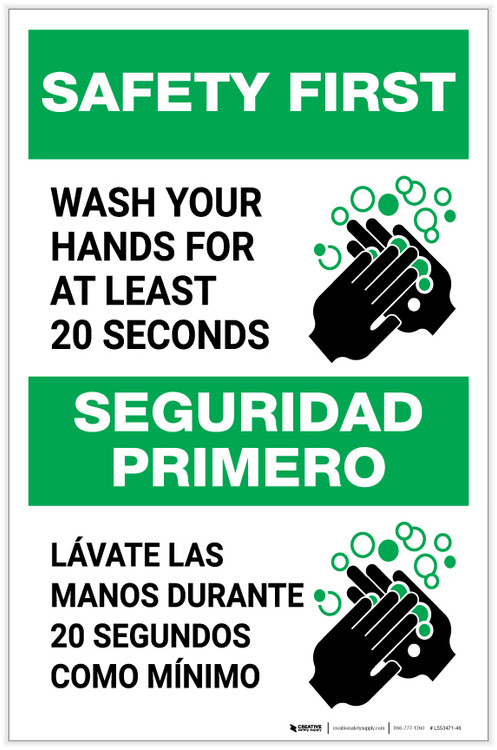 Safety First: Wash Your Hands For At Least 20 Seconds Bilingual with ...