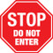 STOP Do Not Enter Sign
