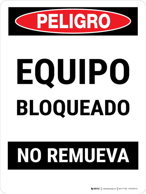 Danger Locked Out Do Not Remove Spanish Portrait Wall Sign Danger Locked Out Do Not Remove Spanish Portrait Wall Sign