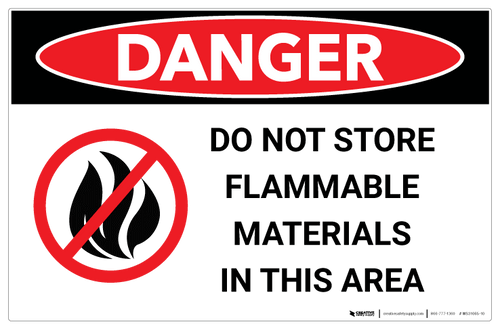 Danger - Do Not Store Flammable Materials - Wall Sign | 5S Today