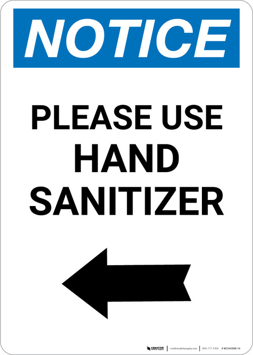 Notice: Please Use Hand Sanitizer Left Arrow Portrait - Wall Sign | 5S ...