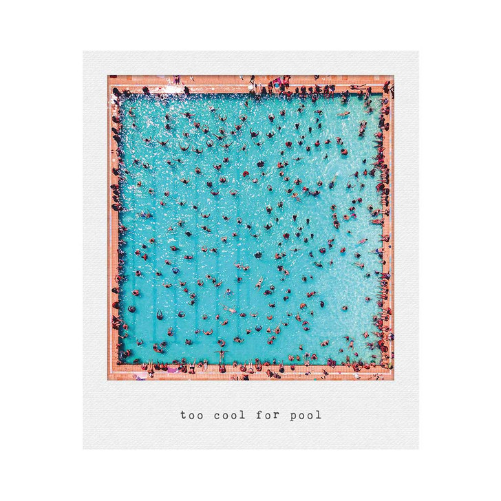 Incidental Instants Too Cool For Pool - trendy greeting card for her and for him. Great for congratulations and more.