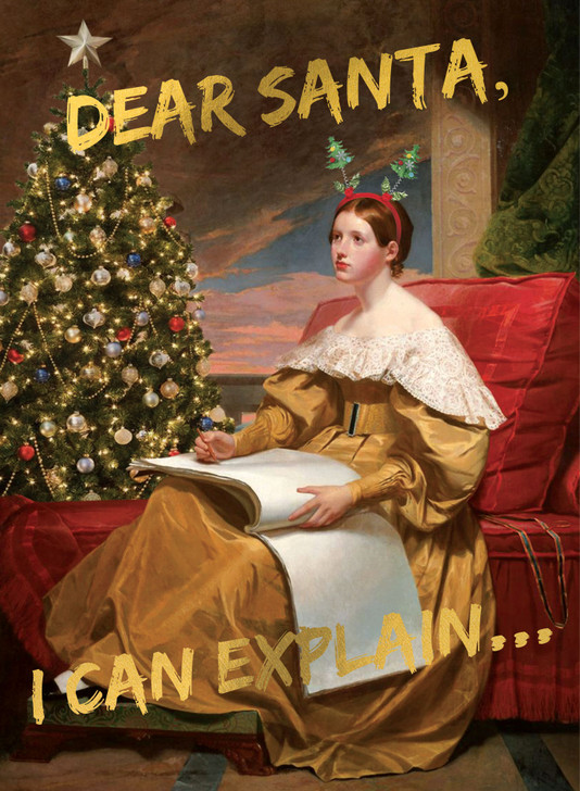 Masterpieces Classical Art Greetings Card - Dear Santa, I Can Explain - Christmas Card with a Humourous Modern Twist - For Her, For Him, For Someone Special