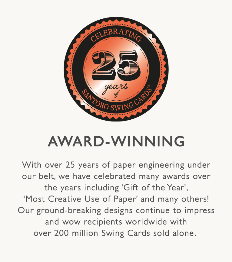 Award-winning. With over 25 years of paper engineering under our belt, we have celebrated many award over the years including 'Gift of the year'