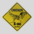 Chicken X-ing Metal Sign 