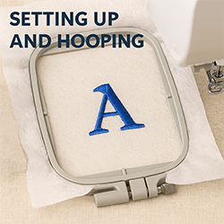 Setting Up and Hooping