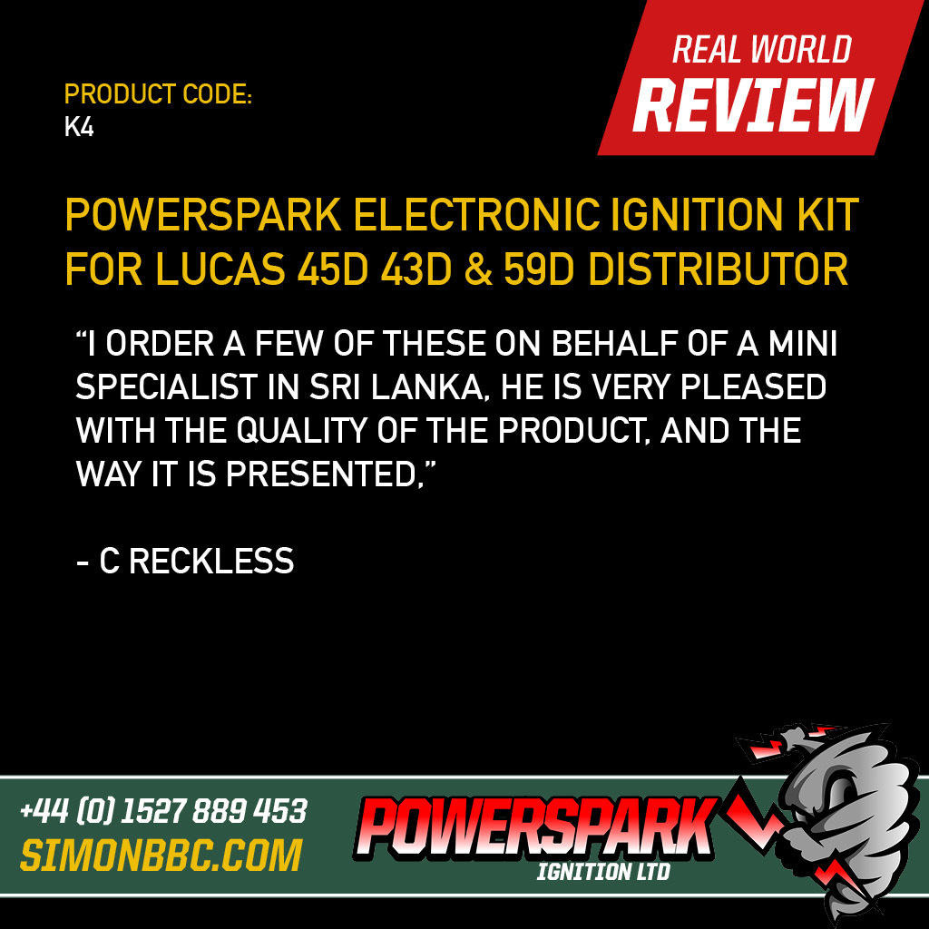 Powerspark Electronic Ignition Kit for Lucas 45D, 43D, 59D Distributor K4 and R2 Customer Review 9