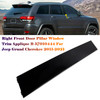2011-2022 Jeep Grand Cherokee/ WK Right Front Door Pillar Window Trim Applique B 57010444 Generic
