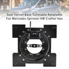 2014-2020 Ford Transit VW Crafter Seat Swivel Base Turntable Rotatable Generic