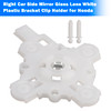 2017-2021 Honda CRV Right Car Side Mirror Glass Lens White Plastic Bracket Clip Holder Generic