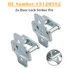 2001-2007 Chevy Silverado 1500 2500 3500 2x Door Lock Striker Pin 15120582 Generic
