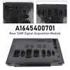 Rear SAM Signal Acquisition Module A1645400701 for Mersedes-Benz