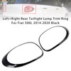 2014-2020 Fiat 500L Left+Right Rear Taillight Lamp Trim Ring Black Generic