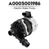 2013-2020 Mercedes-Benz W176 C117 X117 X156 A217 C217 Electric Water Pump A0005001986 Generic