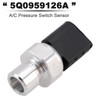 2004-2020 Audi A3 A4 A5 A6 A7 A8 Q5 Q7 TT A/C Pressure Switch Sensor 5Q0959126A Generic