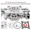 1903 Carburetor 500 CFM 4 Barrel For Avs2 Series Electric Choke Square Flange Dual Quad
