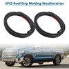 2007-2020 Toyota Tundra Double Cab 2PCS Roof Drip Molding Weatherstrips Generic