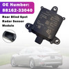 2021 Lexus ES250 ES300H Z10 A10 H10 Rear Blind Spot Radar Sensor Module 88162-33040 Generic