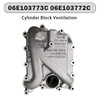 06E103773C 06E103772C Cylinder Block Ventilation for Audi A4 S6