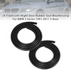 2X Front L+R Door Rubber Seal Weatherstrip For BMW 3 Series 1991-2011 5 Door