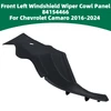 Front Left Windshield Wiper Cowl Panel 84154466 For Chevrolet Camaro 2016-2024
