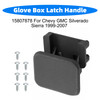 Glove Box Latch Handle 15807878 For Chevy GMC Silverado Sierra 1999-2007