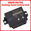 Parking Distance Assist Sensor Module Control Unit 8K0919475G for Audi A5 S5 8T