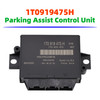Parking Aid Park Assist Control Module 1T0919475H for VW Passat CC Tiguan