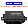 Parking Aid Park Assist Control Module 1T0919475H for VW Passat CC Tiguan