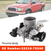 Throttle Body 22210-75240 For Toyota Tacoma 4Runner 2.4L 2.7L 2004-2004