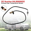 Exhaust Gas Temperature Sensor 04L906088DE For VW California Multivan T6