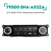 AC Heater Control Climate Control Panel 79500-SNA-A02ZA for Honda Civic 06-11