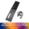 B Pillar Molding Trim w/Door Keyless Entry Keypad For Ford F-Series 2017-2026