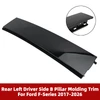 Rear Left Driver Side B Pillar Molding Trim For Ford F-Series 2017-2026
