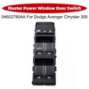 Master Power Window Door Switch 04602780AA For Dodge Avenger Chrysler 300