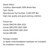 Motor Starter For Honda CBR125R 2004-2010 RS 2005-2006 RW 2005-2010 CBR150R Silver