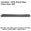 SIZE #35 140 LINKS chain Fit for Motovox 79cc Mini Bike Motovox 79cc MBX10 CHAIN Motovox MBX11 Baja Doodle