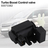 Turbo Boost Control Solenoid Valve Fit For Vauxhall Zafira 05-11 Opel Astra H 04-09