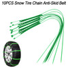 10PCS Snow Tire Chain Anti-Skid Belt Fit for Car Truck SUV Emergency Winter Driving Green